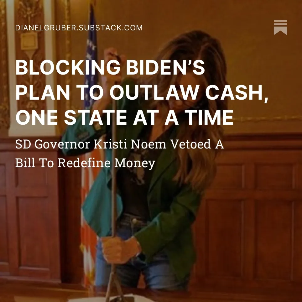 BLOCKING BIDEN’S PLAN TO OUTLAW CASH, ONE STATE…