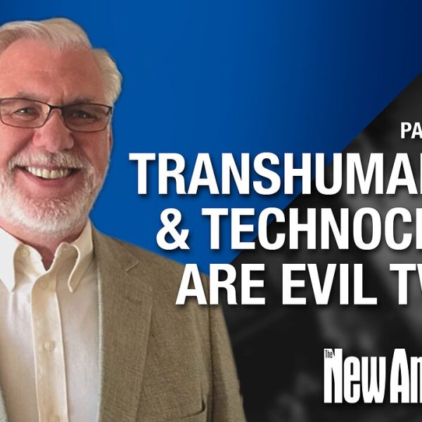 Transhumanism & Technocracy are Evil Twins, Says Expert…