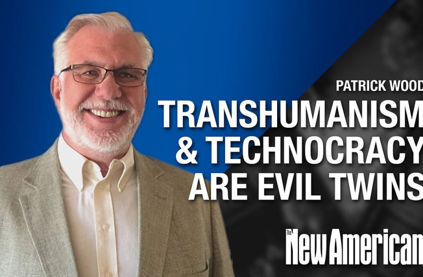 Transhumanism & Technocracy are Evil Twins, Says Expert…
