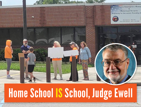 Home School Is School, Judge Ewell