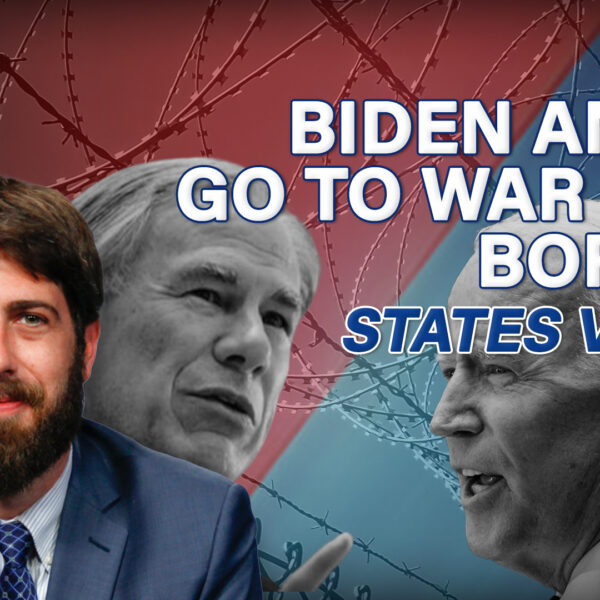 Biden and Texas Go to War Over the…