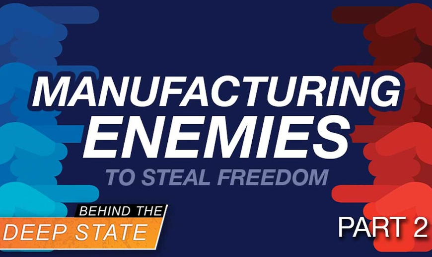 Manufacturing “Enemies” to Steal Freedom – Pt. 2: Nazis and ChiComs
